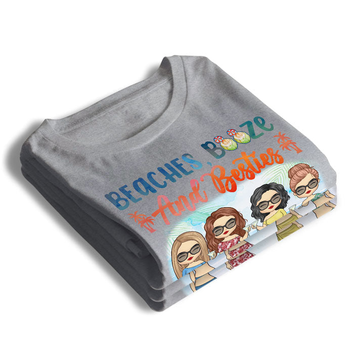 Beaches, Booze & Bestie - Gift For Bestie, Personalized Unisex T-shirt