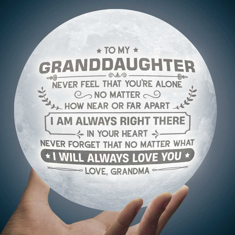 Never Feel That You're Alone - Moon Lamp - To My Granddaughter, Gift For Granddaughter, Granddaughter Gift From Grandma, Birthday Gift For Granddaughter, Christmas Gift