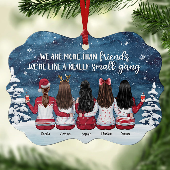 We're Like A Really Small Gang - Personalized Custom Benelux Shaped Wood Christmas Ornament - Gift For Bestie, Best Friend, Sister, Birthday Gift For Bestie And Friend, Christmas Gift