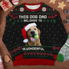 This Dog Dad Belongs To - Personalized Custom Unisex Ugly Christmas Sweatshirt, Wool Sweatshirt, All-Over-Print Sweatshirt - Upload Image, Gift For Dog Lovers, Pet Lovers, Christmas Gift