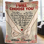 Custom Name I Will Choose You Couple Gifts - Personalized Blanket