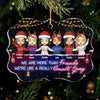 More Than Friends, We're Like A Small Gang - Personalized Custom Benelux Shaped Acrylic Christmas Ornament - Gift For Bestie, Best Friend, Sister, Birthday Gift For Bestie And Friend, Christmas Gift