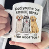 You're My Favorite Human - Dog Personalized Custom Mug - Gift For Pet Owners, Pet Lovers