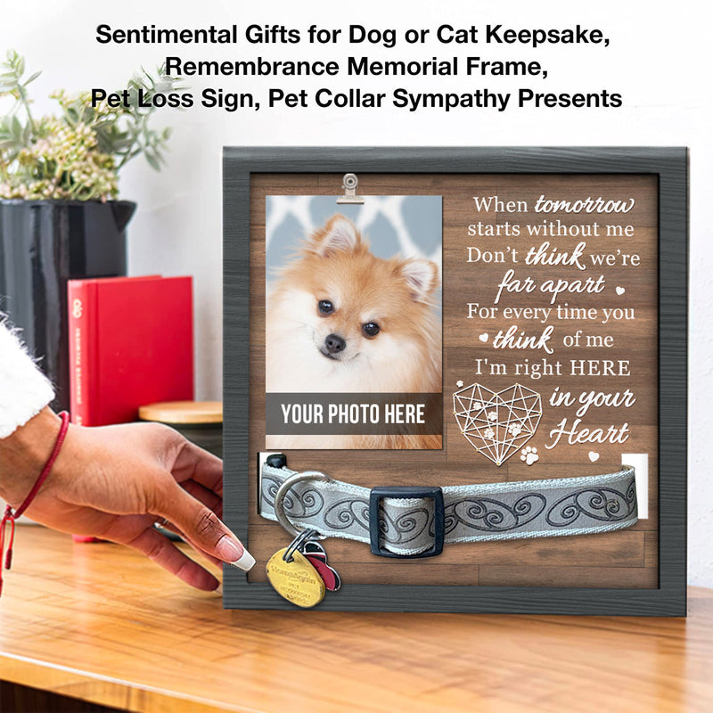 For Every Time You Think Of Me, I'm Right Here In Your Heart - Memorial Pet Loss Sign, Collar Picture Frame - Sympathy Gift, Gift For Pet Owners, Pet Lovers