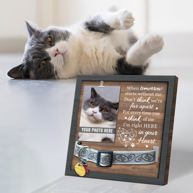 For Every Time You Think Of Me, I'm Right Here In Your Heart - Memorial Pet Loss Sign, Collar Picture Frame - Sympathy Gift, Gift For Pet Owners, Pet Lovers