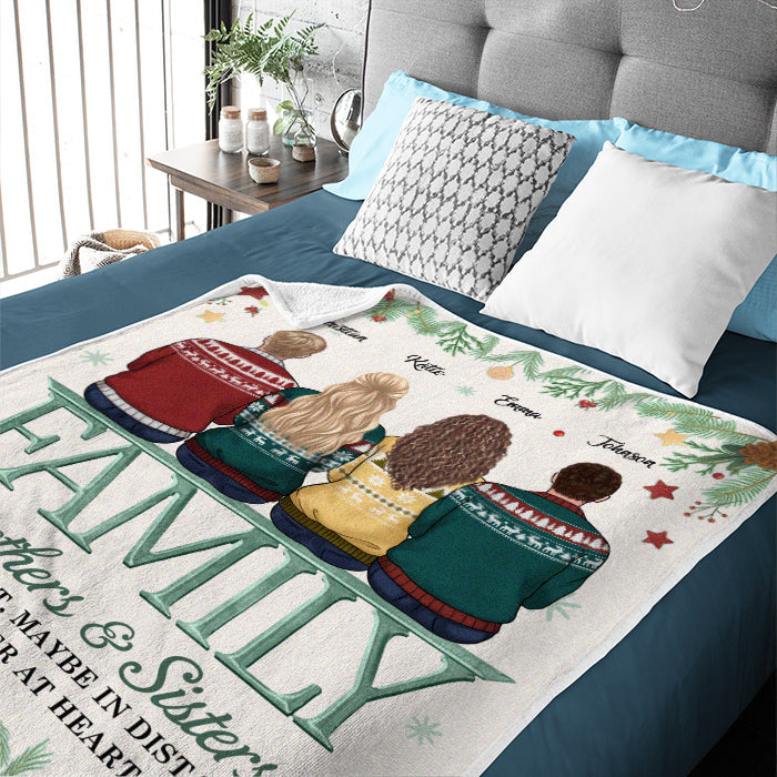 Family Members Never Apart At Heart - Family Personalized Custom Blanket - Christmas Gift For Christmas Gift For Siblings, Brothers, Sisters