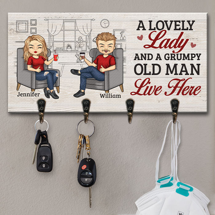A Lovely Lady And A Grumpy Old Man Live Here - Personalized Key Hanger, Key Holder - Anniversary Gifts, Gift For Couples, Husband Wife