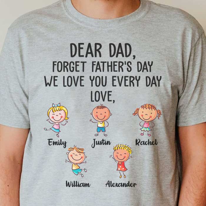 Love You Every Day - Gift For Dad - Personalized Custom Unisex T-shirt