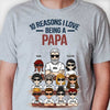 10 Reasons I Love Being A Papa - Personalized Unisex T-Shirt, Hoodie