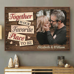 Custom Couple Photo Together Is Our Favorite Place Gifts - Personalized Poster