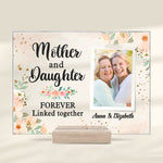 Custom Photo Mother Daughter Gifts - Personalized Acrylic Plaque