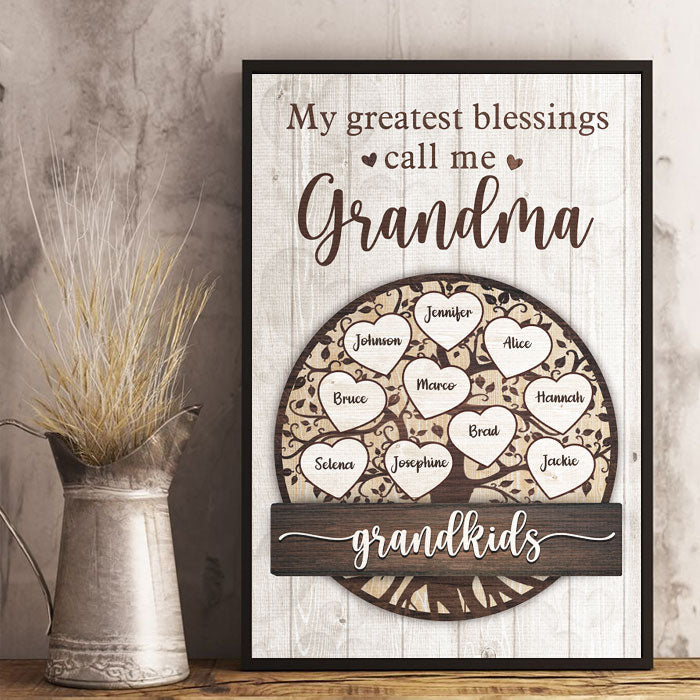 My Greatest Blessings Call Me Grandma - Gift For Grandma - Personalized Vertical Poster