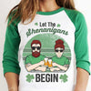 Let's Begin The Shenanigans - Gift For Couples, Husband Wife, Personalized St. Patrick's Day Unisex Raglan Shirt