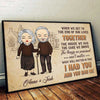 What Will Matter Is That I Had You And You Had Me - Gift For Couples, Personalized Horizontal Poster