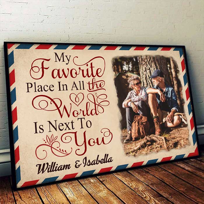 I Love To Stay Next To You - Upload Image, Personalized Horizontal Poster