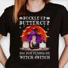 You Just Flipped My Witch Switch - Personalized Unisex T-Shirt, Halloween Ideas.