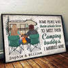 Some People Wait Their Whole Lives To Meet Their Camping Buddy - Gift For Camping Couples, Personalized Horizontal Poster