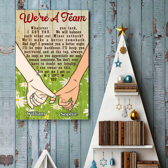 Custom Name We're A Team Couple Gifts - Personalized Poster