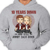 We Still Annoy Each Other - Personalized Unisex T-shirt, Hoodie - Gift For Couples, Husband Wife