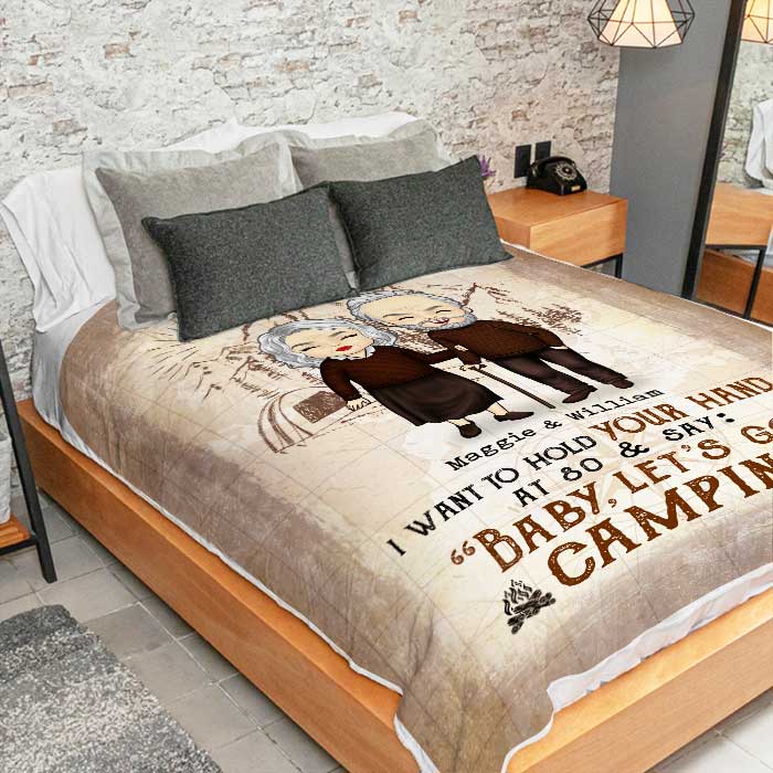 I Want To Hold Your Hand And Go Camping With You At 80 - Gift For Camping Couples, Personalized Blanket