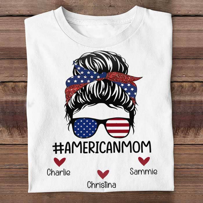 Custom Name Patriotic American Mom Gifts - Personalized Apparel