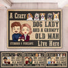 A Crazy Dog Lady And Her Grumpy Old Man Live Here -  Personalized Decorative Mat