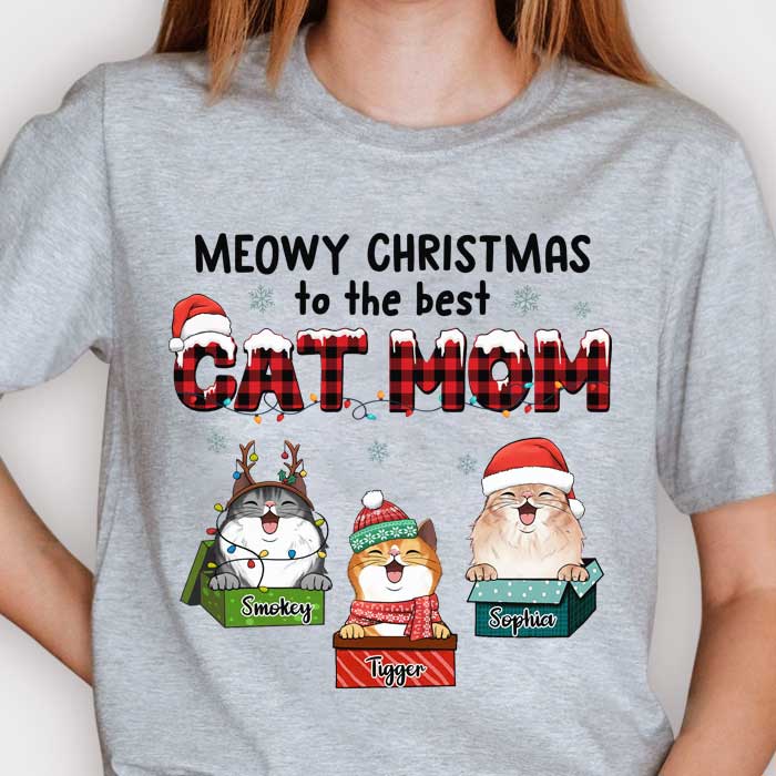 Meowy Christmas To The Best Cat Mom - Personalized Unisex T-Shirt, Hoodie, Sweatshirt