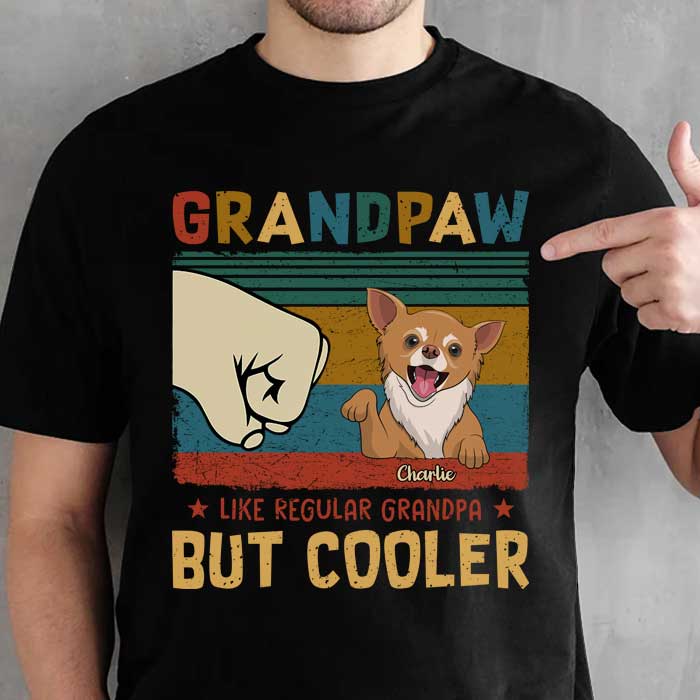 Grandpaw Is More Cooler - Personalized Unisex T-Shirt