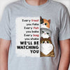 Every Treat You Fake - I'll Be Watching You - Personalized Unisex T-Shirt