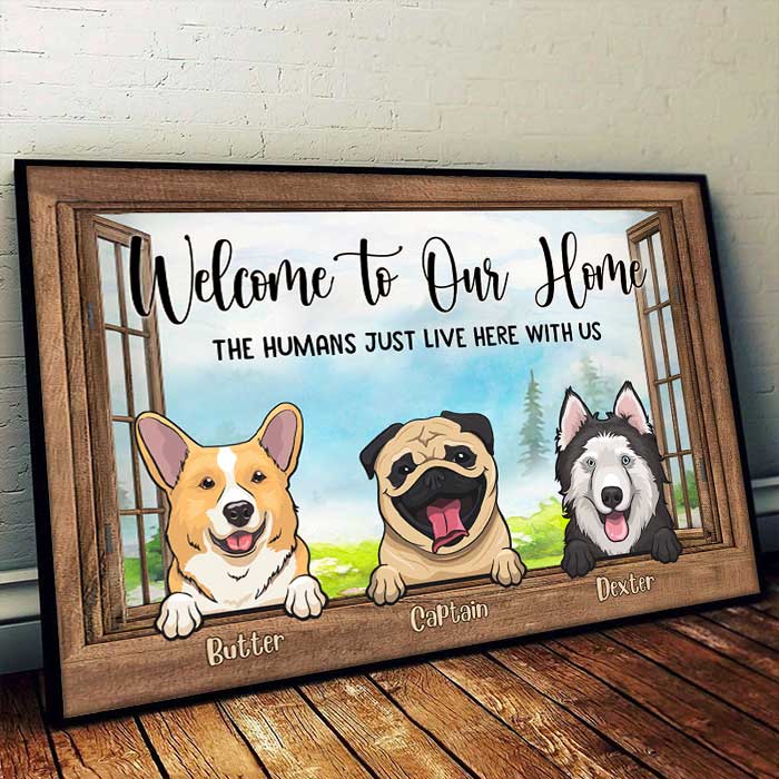 Dogs By The Windows Welcome To Our Home - Personalized Horizontal Poster