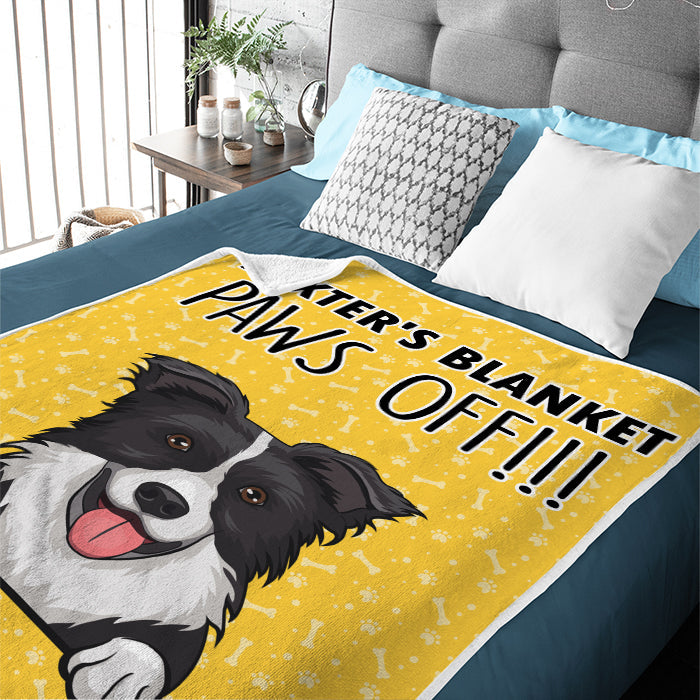 Paws Off - It's My Blanket - Gift For Dog Lovers - Personalized Blanket
