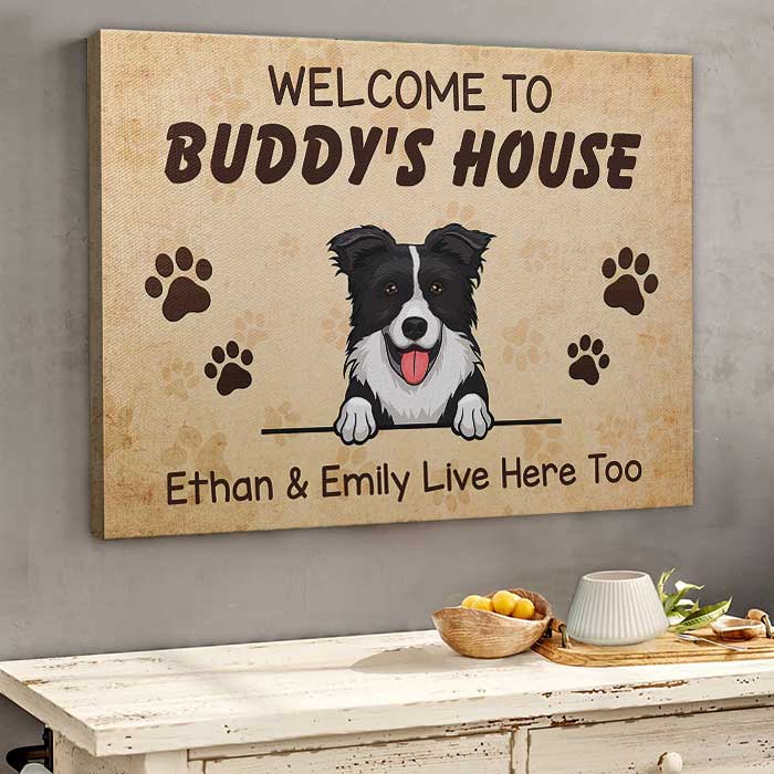 Welcome To The Dogs Home My Humans Live Here Too - Personalized Horizontal Canvas