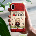 Custom Name Grandma's Love Bugs Gifts for Grandma - Personalized Phone Case