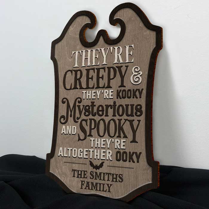 They're Mysterious And Spooky - Personalized Shaped Wood Sign - Gift For Family, Halloween Gift