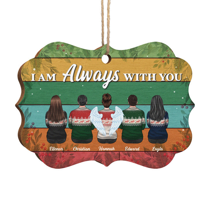 I'm Always With You - Personalized Custom Benelux Shaped Wood Christmas Ornament - Memorial Gift, Sympathy Gift, Christmas Gift