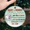 Daddy & Mommy Enjoy Your Last Christmas In Peace & Quiet - Personalized Custom Round Shaped Ceramic Christmas Ornament - Gift For Parents, Christmas Gift