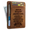 To My Son I Want You To Believe Deep In Your Heart - Card Wallet - To My Son, Gift For Son, Son Gift From Mom, Birthday Gift For Son, Christmas Gift