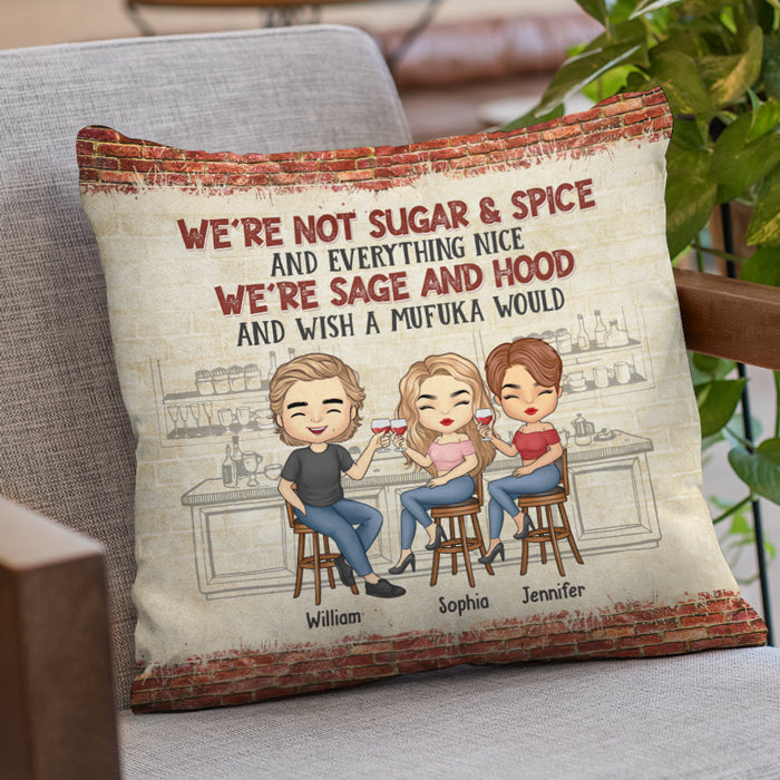 Custom Name Funny Sage and Hood Friend Gifts - Personalized Pillow