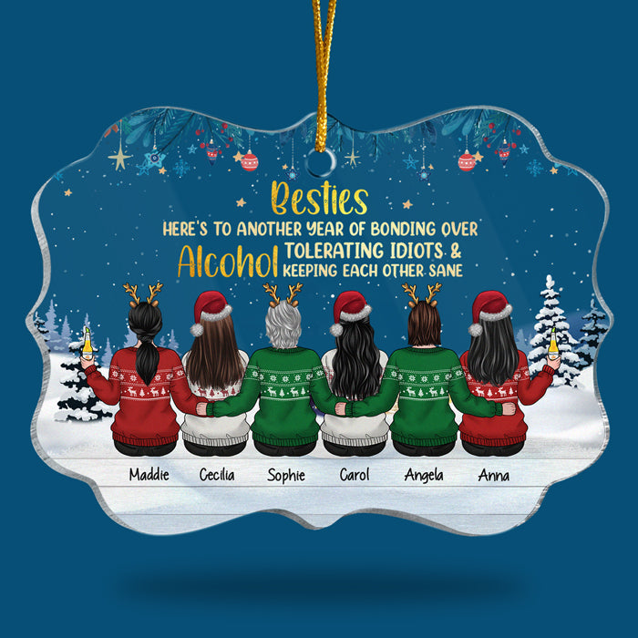 Here's To Another Year Of Bonding Over Alcohol Tolerating Idiots - Personalized Custom Benelux Shaped Acrylic Christmas Ornament - Gift For Bestie, Best Friend, Sister, Birthday Gift For Bestie And Friend, Christmas Gift