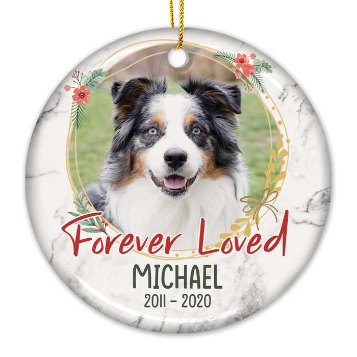 Forever Loved - Personalized Custom Round Shaped Ceramic Christmas Ornament - Upload Image, Memorial Gift, Sympathy Gift, Gift For Pet Lovers, Christmas Gift