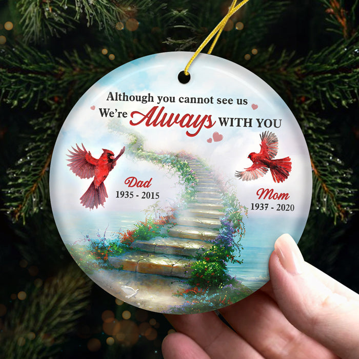 I'm Always With You - Memorial Personalized Custom Ornament - Ceramic Round Shaped - Sympathy Gift, Christmas Gift For Family