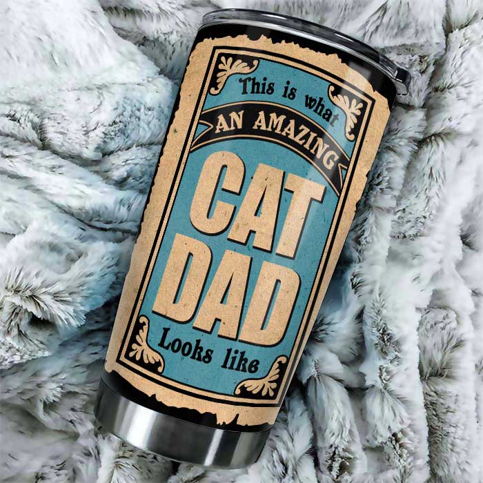 An Amazing Cat Dad - Personalized Tumbler - Gift For Dad