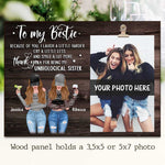 Custom Photo Best Friend Gifts for Unbiological Sisters - Personalized Wooden Frame