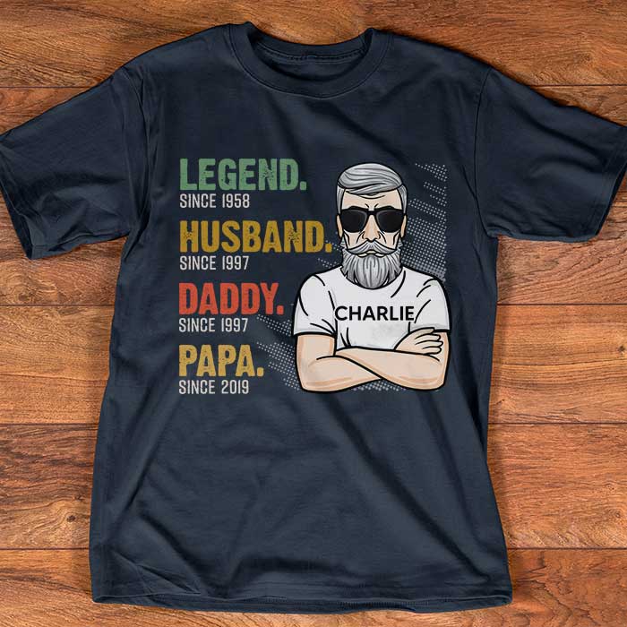 Legend Husband Daddy Papa - Gift For Dads - Personalized Unisex T-Shirt