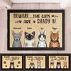 Beware The Cats Are Shady Af - Funny Personalized Cat Decorative Mat