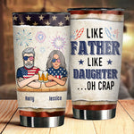 Custom Name Funny Father Daughter Gifts - Personalized Tumbler