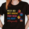 Sticky Kisses Full Heart - Dog Mom Life - Personalized Unisex T-Shirt