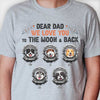 Love Dad To The Moon & Back - Personalized Unisex T-shirt, Hoodie - Gift For Pet Lovers