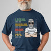 Legend Husband Daddy Papa - Gift For Dads - Personalized Unisex T-Shirt