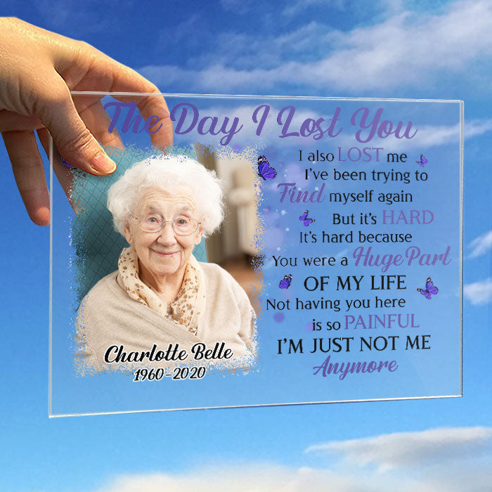 I'm Just Not Me Anymore - Personalized Acrylic Plaque - Upload Image, Memorial Gift, Sympathy Gift
